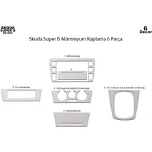 Skoda Super B Torpido Kaplama 6 2002 2007